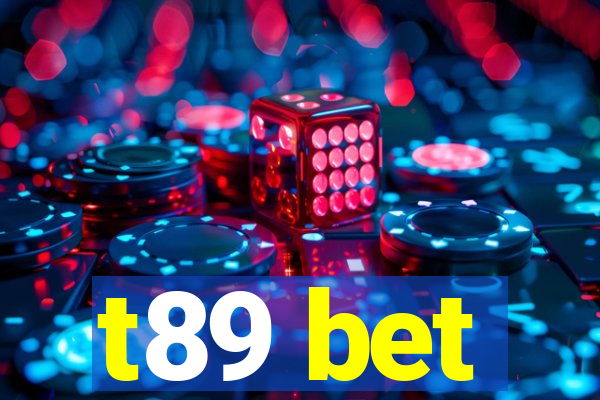 t89 bet